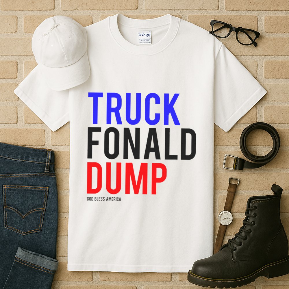 Truck Fonald Dump T Donald Trump Anti Trump Tall T-Shirt