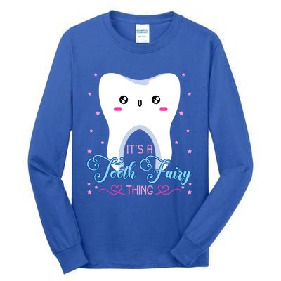 Tooth Fairy Dentists Dental Hygienist Oral Hygiene Gift Tall Long Sleeve T-Shirt