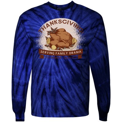 Thanksgiving Family Drama Funny Tie-Dye Long Sleeve Shirt