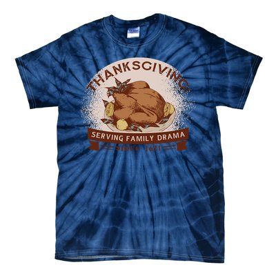 Thanksgiving Family Drama Funny Tie-Dye T-Shirt