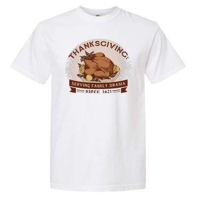 Thanksgiving Family Drama Funny Garment-Dyed Heavyweight T-Shirt