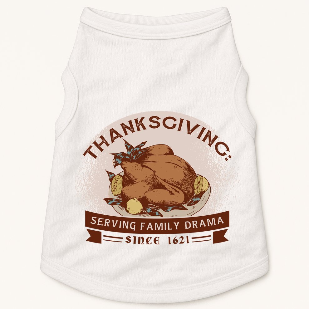 Thanksgiving Family Drama Funny Doggie Tank