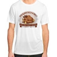 Thanksgiving Family Drama Funny Adult ChromaSoft Performance T-Shirt