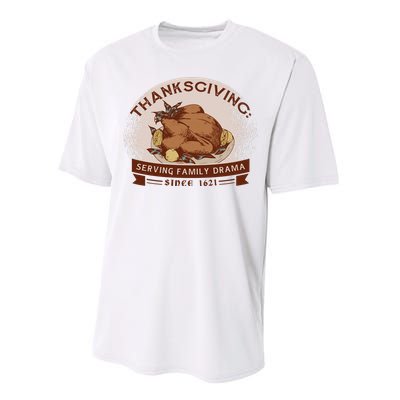 Thanksgiving Family Drama Funny Performance Sprint T-Shirt