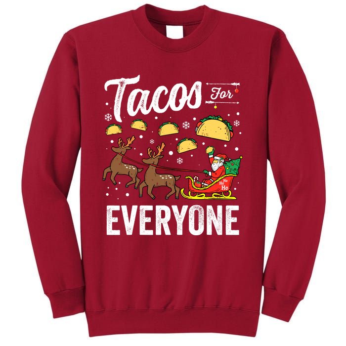 Tacos For Everyone Christmas Taco Funny Xmas Santa Tall Sweatshirt