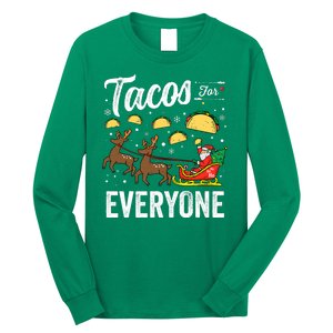 Tacos For Everyone Christmas Taco Funny Xmas Santa Family Long Sleeve Shirt