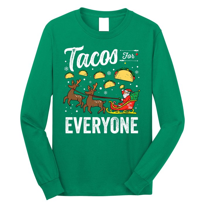 Tacos For Everyone Christmas Taco Funny Xmas Santa Family Long Sleeve Shirt