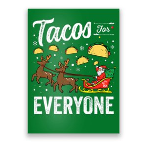 Tacos For Everyone Christmas Taco Funny Xmas Santa Family Poster