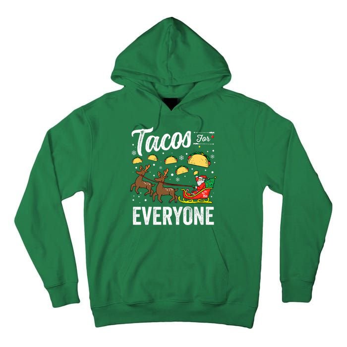 Tacos For Everyone Christmas Taco Funny Xmas Santa Family Tall Hoodie