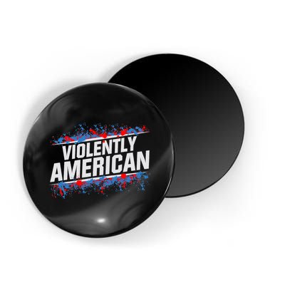 The Fat Electrician Violently American Magnet