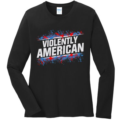 The Fat Electrician Violently American Ladies Long Sleeve Shirt
