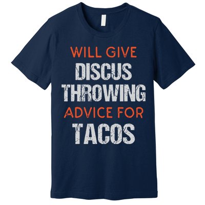 Track Field Events Throwing Humor Funny Discus Thrower Premium T-Shirt