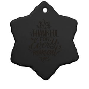 Thankful For Every Moment Ceramic Star Ornament