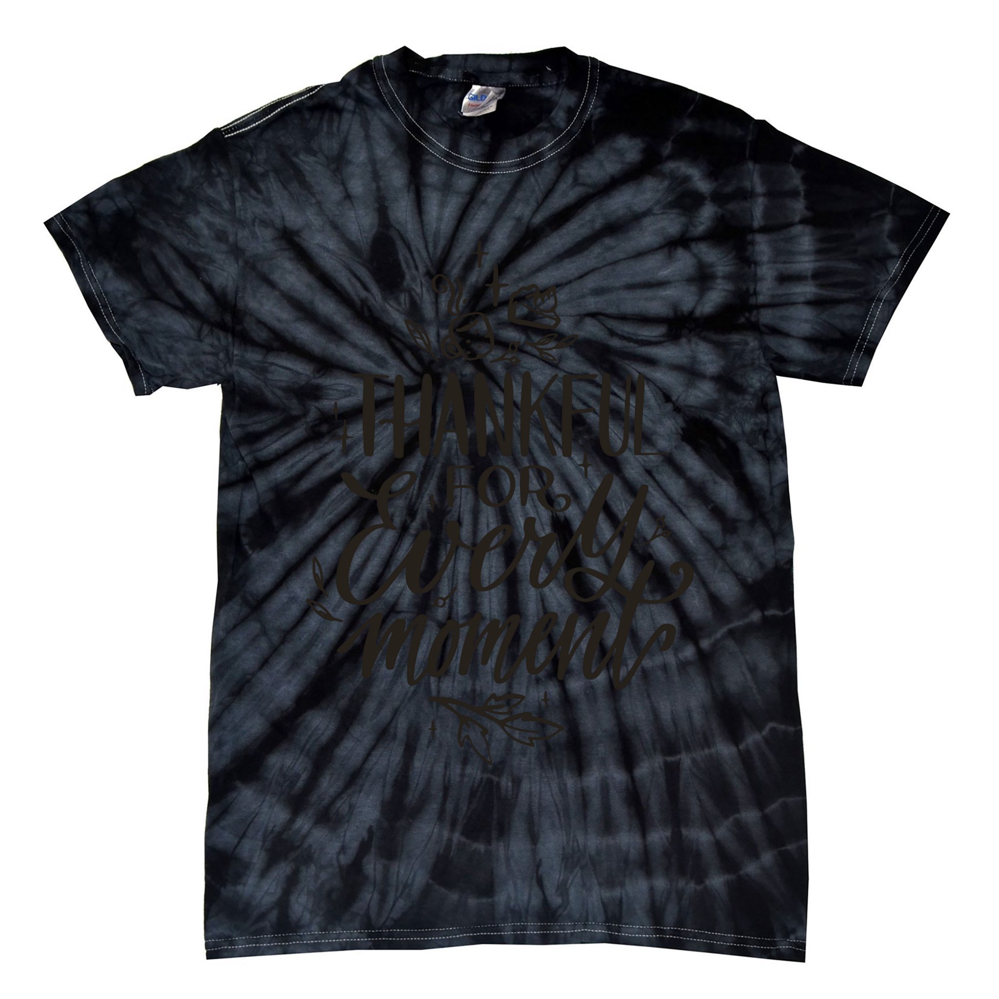 Thankful For Every Moment Tie-Dye T-Shirt