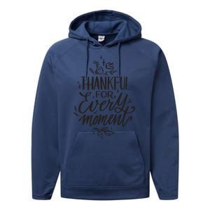 Thankful For Every Moment Performance Fleece Hoodie