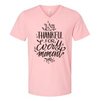 Thankful For Every Moment V-Neck T-Shirt