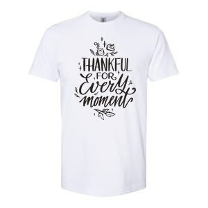 Thankful For Every Moment Softstyle CVC T-Shirt