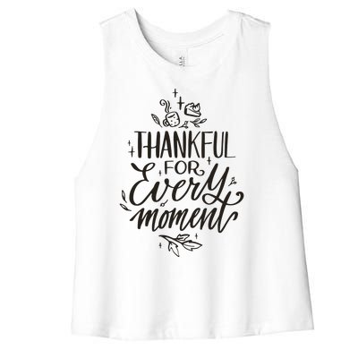 Thankful For Every Moment Women's Racerback Cropped Tank