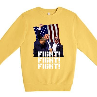 Trump Fight Fight Fight Gift Premium Crewneck Sweatshirt