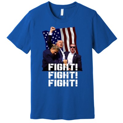 Trump Fight Fight Fight Gift Premium T-Shirt