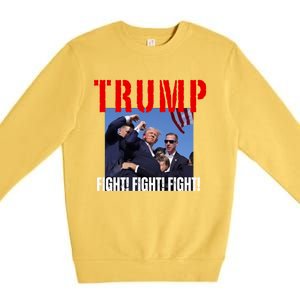 Trump Fight Fight Fight Rally Trump Fight Fight Fight Meaningful Gift Premium Crewneck Sweatshirt