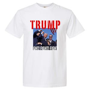 Trump Fight Fight Fight Rally Trump Fight Fight Fight Meaningful Gift Garment-Dyed Heavyweight T-Shirt