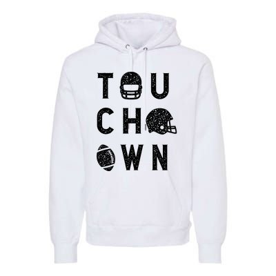 Touchdown Funny Football Mom Cheer Football Player Premium Hoodie