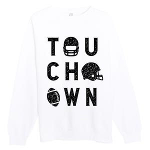 Touchdown Funny Football Mom Cheer Football Player Premium Crewneck Sweatshirt