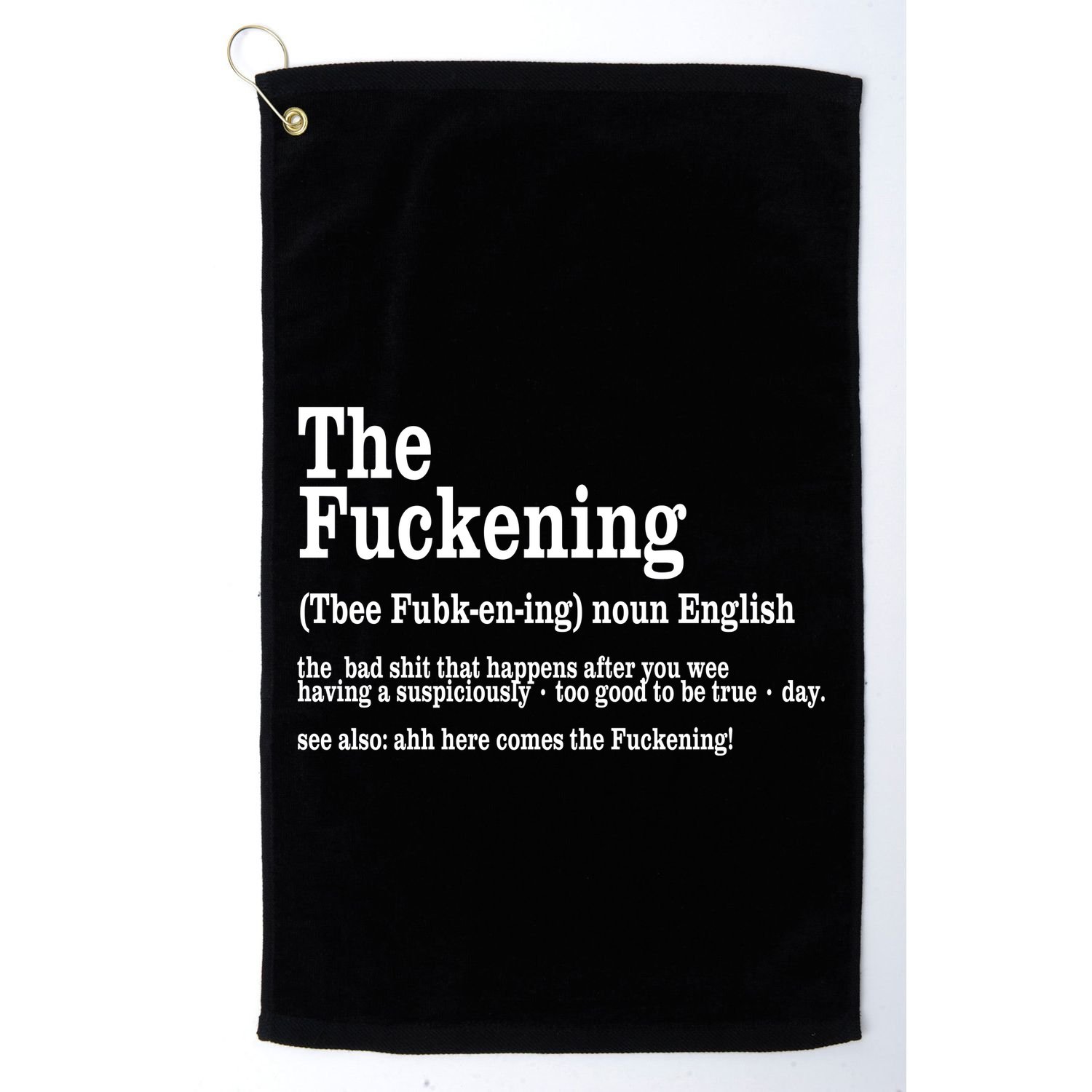 The Fuckening Funny Definition Meaning Offensive Joke Golf Towel