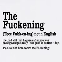 The Fuckening Funny Definition Meaning Offensive Joke Garment-Dyed Sweatshirt