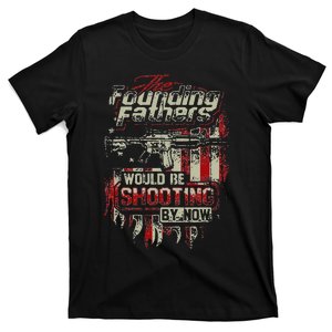 The Founding Fathers Would Be Shooting By Now Christmas T-Shirt