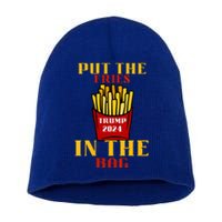 Trump Fast Food Put The Fries In The Bag 2024 Short Acrylic Beanie