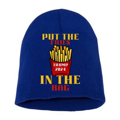 Trump Fast Food Put The Fries In The Bag 2024 Short Acrylic Beanie