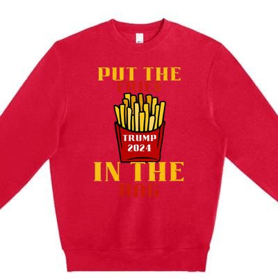 Trump Fast Food Put The Fries In The Bag 2024 Premium Crewneck Sweatshirt