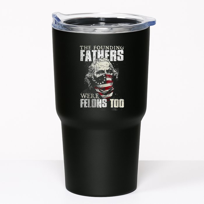 The Founding Fathers Were Felons Too Tumbler
