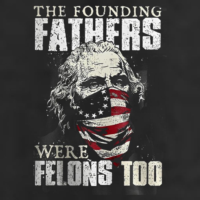 The Founding Fathers Were Felons Too Golf Towel