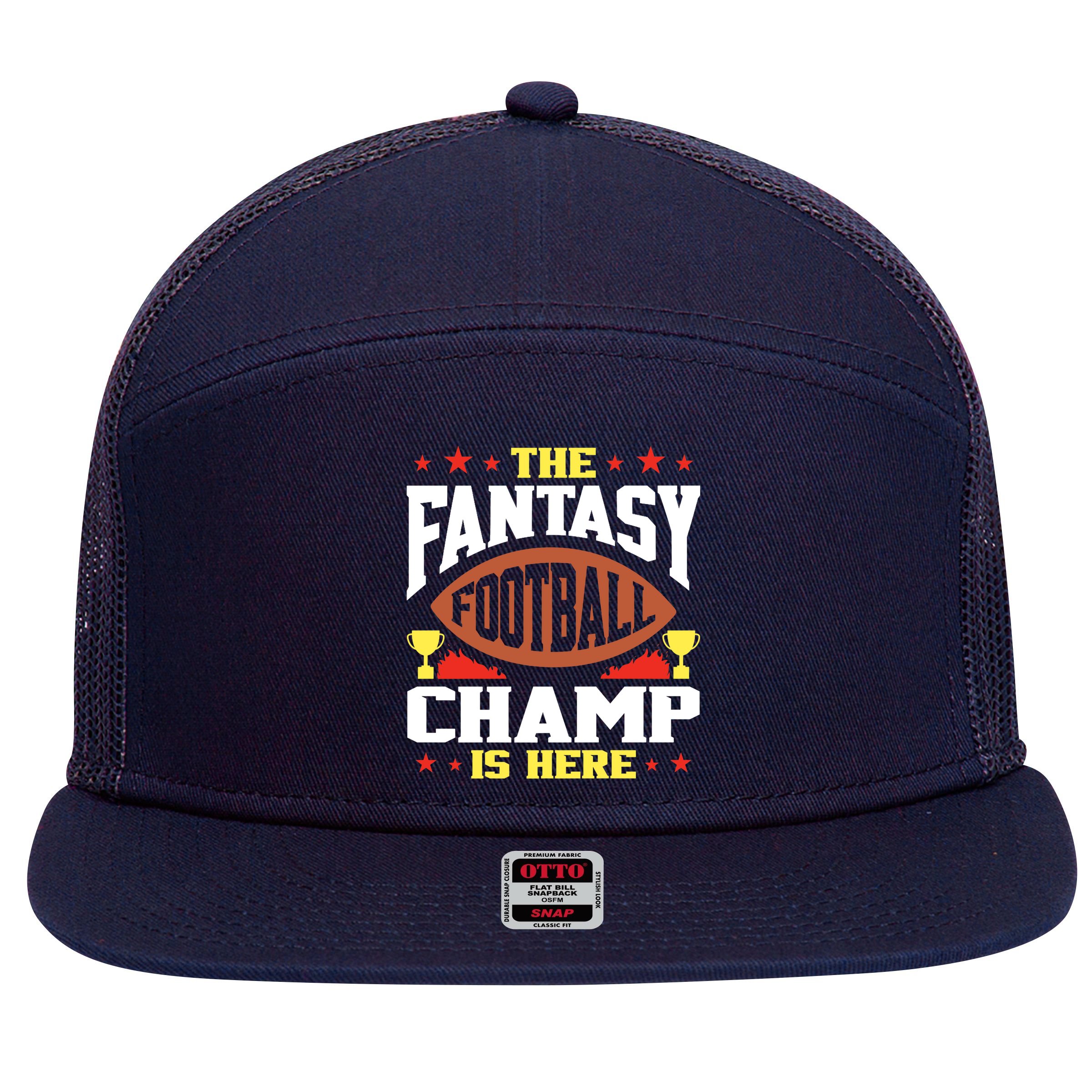 The Fantasy Football Champ Is Here Champion Draft League Premium 7 Panel Mesh Trucker Snapback Hat
