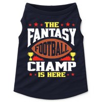 The Fantasy Football Champ Is Here Champion Draft League Premium Doggie Tank