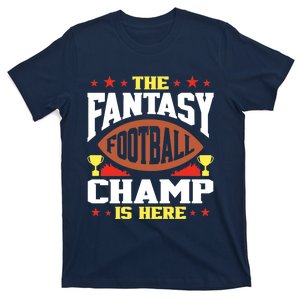 The Fantasy Football Champ Is Here Champion Draft League Premium T-Shirt