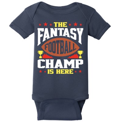 The Fantasy Football Champ Is Here Champion Draft League Premium Baby Bodysuit