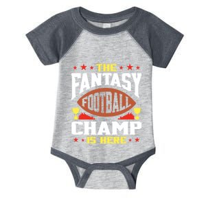 The Fantasy Football Champ Is Here Champion Draft League Premium Infant Baby Jersey Bodysuit