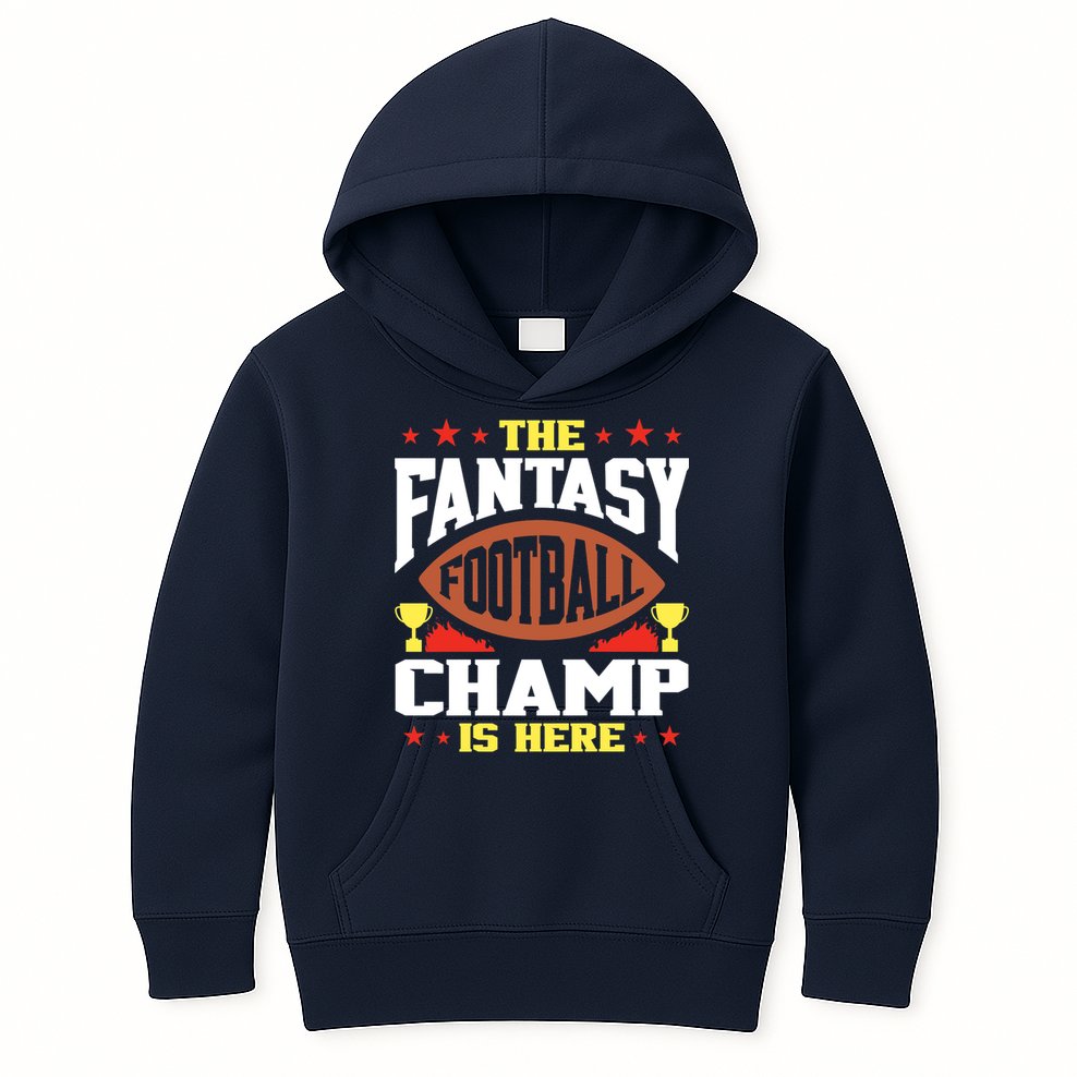 The Fantasy Football Champ Is Here Champion Draft League Premium Kids Hoodie
