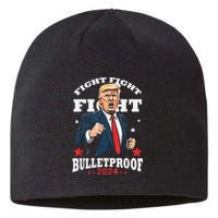 Trump Fight Fight Fight Bullet Proof 2024 Election Sustainable Beanie