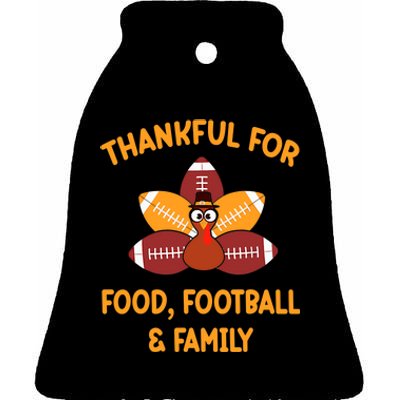 Thankful For Food Football Family Thanksgiving Turkey Ceramic Bell Ornament