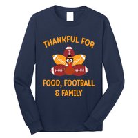 Thankful For Food Football Family Thanksgiving Turkey Long Sleeve Shirt