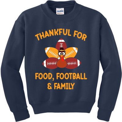 Thankful For Food Football Family Thanksgiving Turkey Kids Sweatshirt