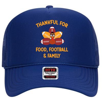 Thankful For Food Football Family Thanksgiving Turkey High Crown Mesh Back Trucker Hat