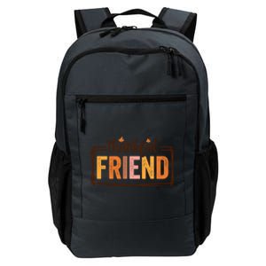 Thankful Friend Funny Fall Autumn Thanksgiving Funny Gift Daily Commute Backpack