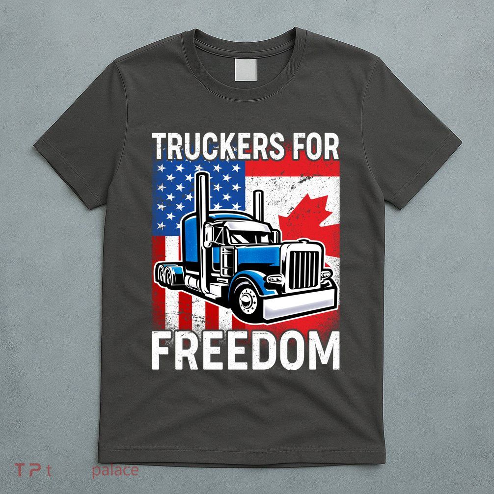 Truckers For Freedom USA Canada Freedom Convoy T-Shirt