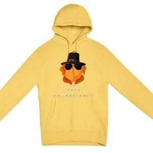 Thanksgiving For Friends Funny Turkey Gift Premium Pullover Hoodie